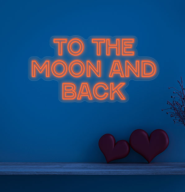 To the Moon and Back Neon Sign