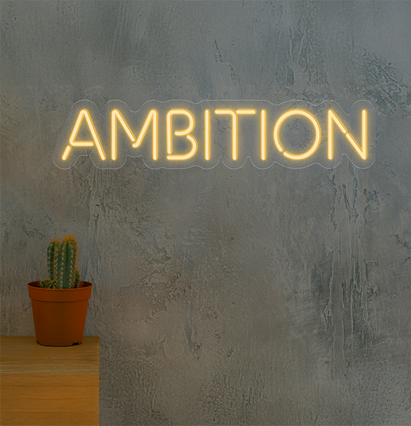 Ambition Neon Sign For Room
