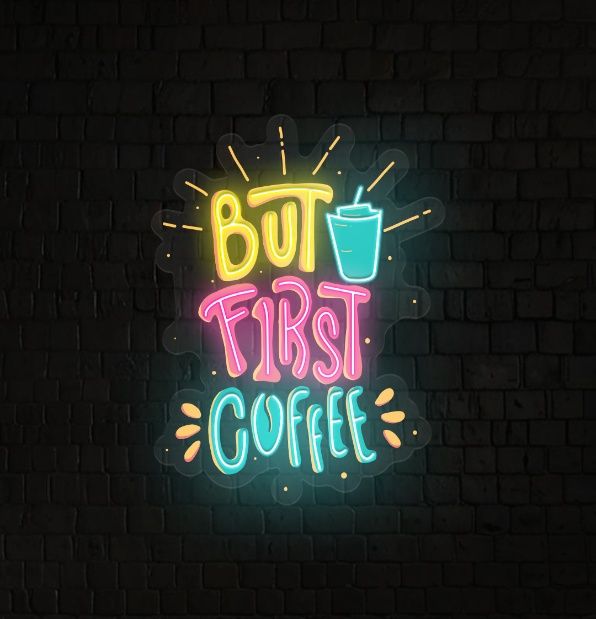 But First Coffee LED Neon Sign Light Pop Art