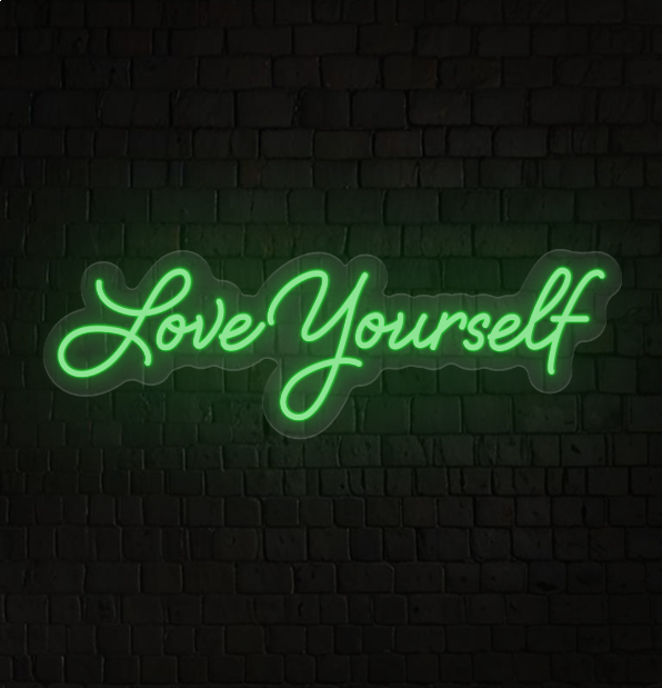 Love Yourself LED Neon Sign