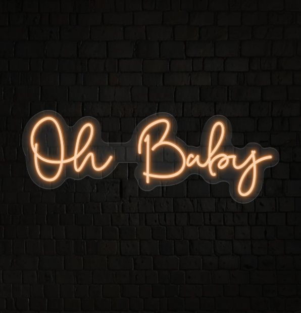 Oh Baby LED Neon Sign