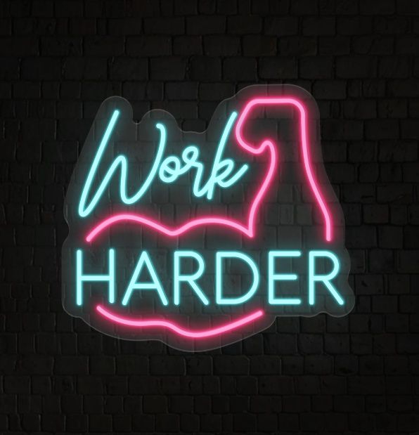 Work Harder Neon Wall Art