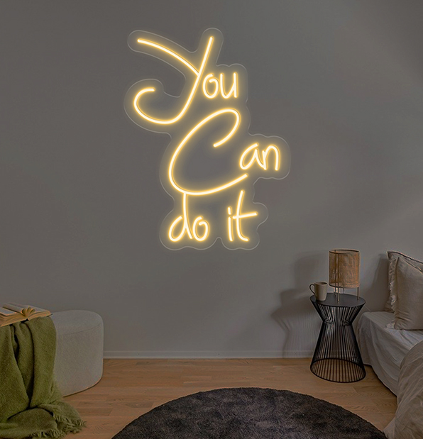 You Can Do It Neon Sign