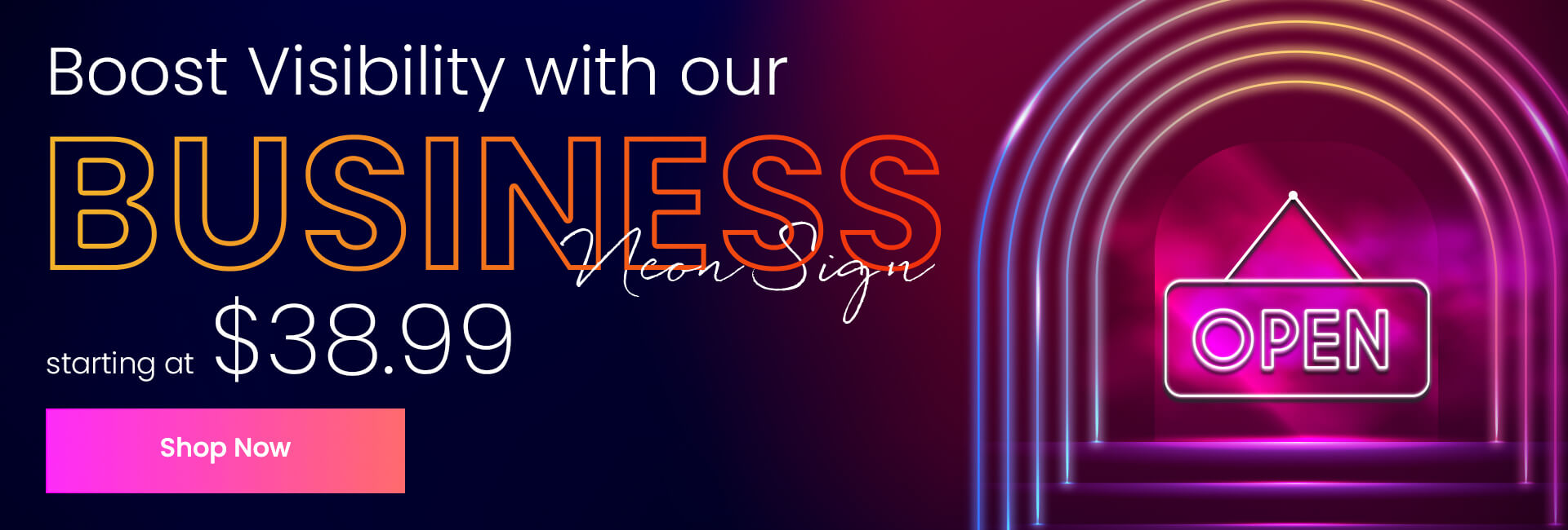 Boost visibility with our business neon sign