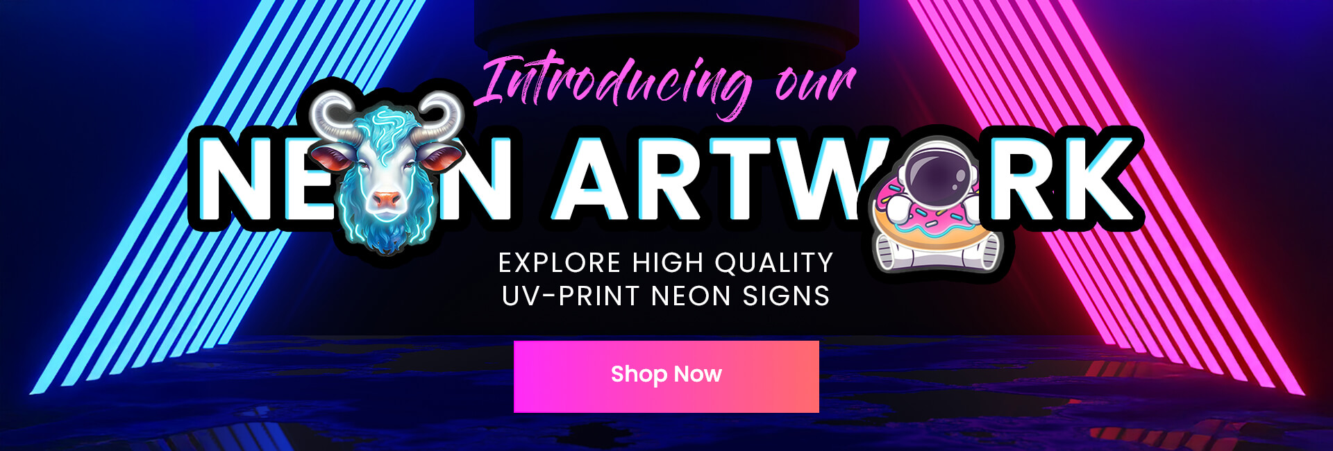 Introducing our neon artwork