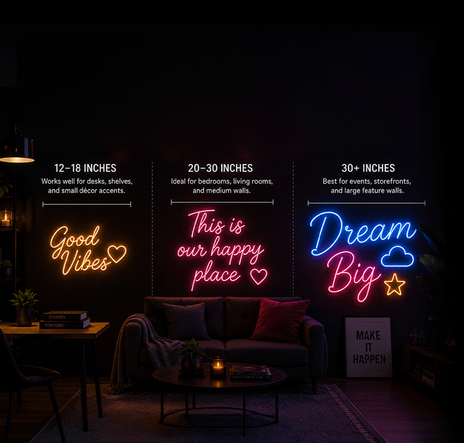 Custom neon sign size examples on a dark wall